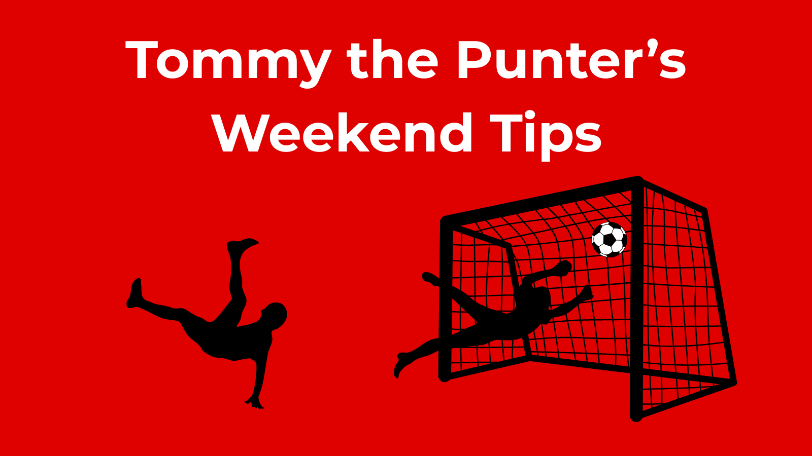 Tommy the Punter's weekend Real Madrid tips graphic