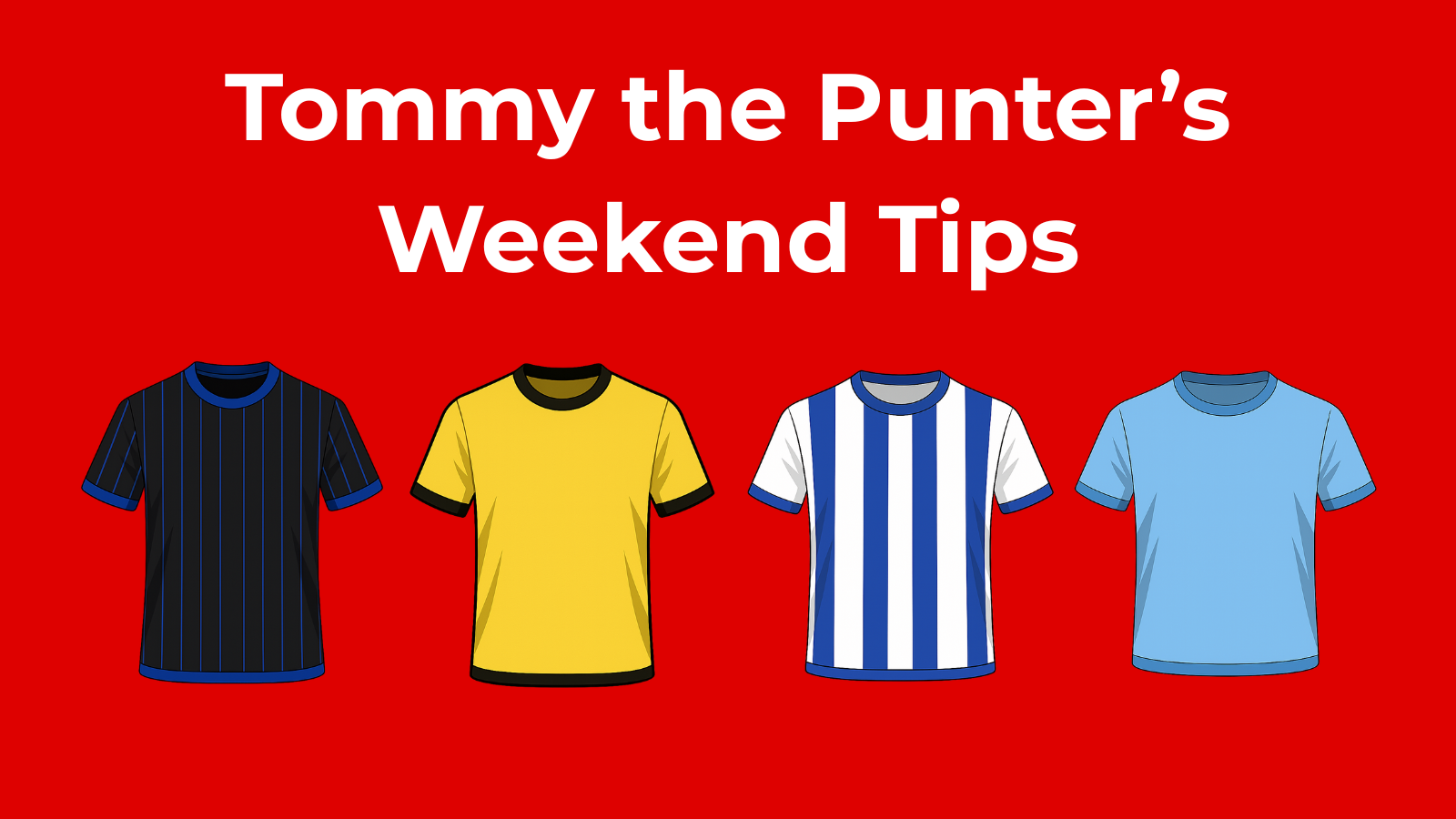 Tommy the Punter's Weekend A-League Tips with football jerseys